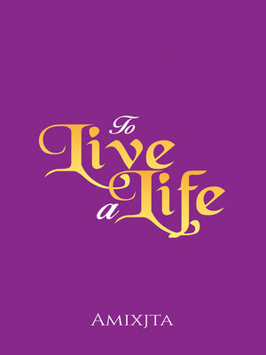cover image of To Live a Life